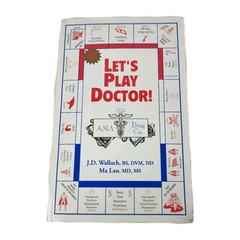 Let’s Play Doctor! Drs. Joel Wallach & Ma Lan 9th Ed. Medical & Health Freedom!