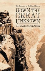 Down the Great Unknown by Dolnick, Edward Hardback Book The Fast Free Shipping
