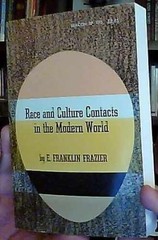 Race and Culture Contacts – Paperback, by Frazier Edward Franklin – Acceptable