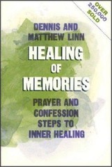 Healing of Memories: Prayer and Confessio- 9780809118540, paperback, Dennis Linn