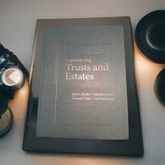 Experiencing Trusts & Estates 2017 – Legal Learning with Real-World Insight 📘⚖️
