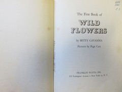 The First Book of Wild Flowers (1961) by Betty Cavanna Pictures Page Cary HC
