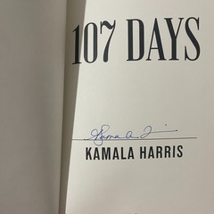 107 Days – Kamala Harris Signed Hardcover IN HAND