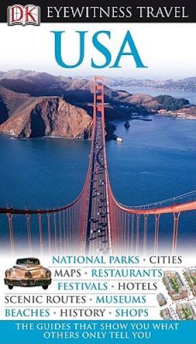 USA (Eyewitness Travel Guides) – Paperback By DK Publishing – GOOD
