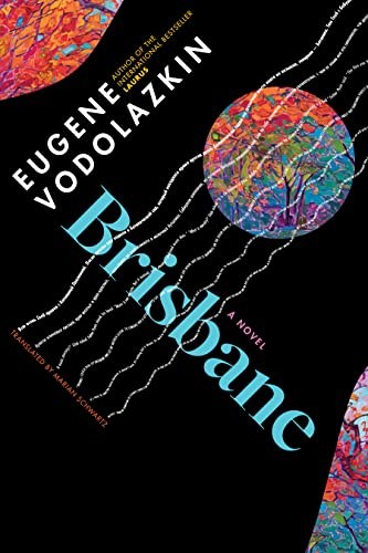 Brisbane – Eugene Vodolazkin, Plough Publishing House, Book
