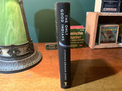 Stephen Graham Jones~THE ONLY GOOD INDIANS *First Edition/1st Print*tommy orange