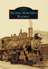 Nevada Northern Railway, Nevada, Images of Rail, Paperback