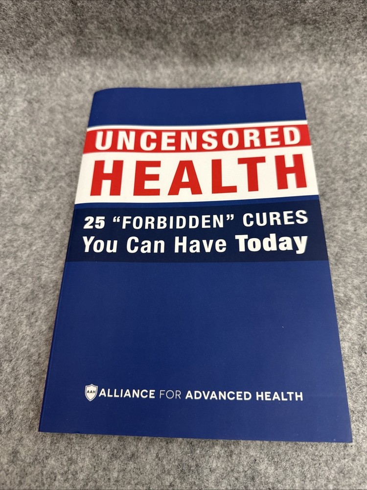 Health Uncensored Health Alliance for Advanced Book 25 Forbidden Cures