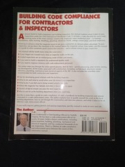 Building Code Compliance for Contractors and Inspectors by Lynn Underwood (2010,