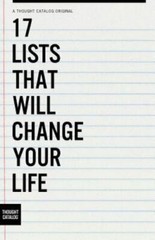 17 Lists That Will Change Your Life – Catalog, Thought