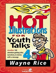 Hot Illustrations for Youth Talks 4: Anothe… by Zondervan Publishing Paperback
