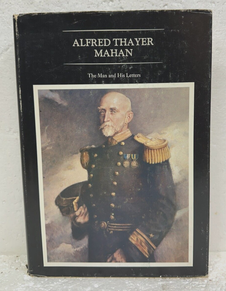 Alfred Thayer Mahan The Man & His Letters by Robert Seager II 1977 HB/DJ First