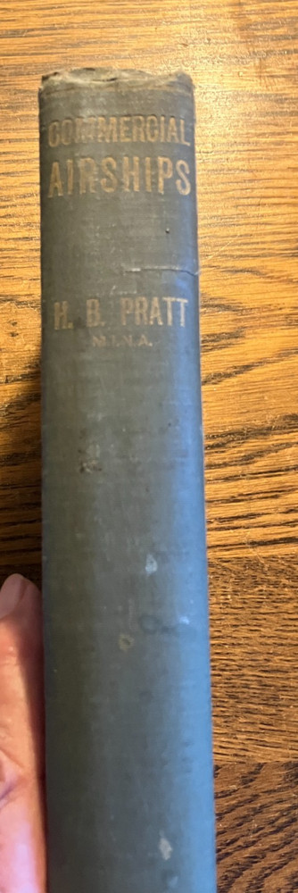 Commercial Airships by H. B. Pratt, London, 1920