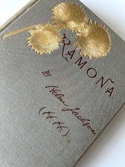 Ramona by Helen Jackson (H.H.) Early Edition 1890 Gold Leaf Cover, used rare