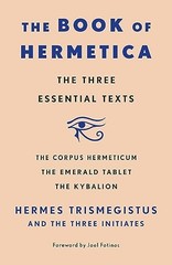 Book of Hermetica: The Three Essent…, Initiates, Thre