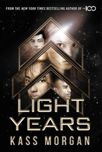 Light Years – Hardcover By Morgan, Kass – GOOD