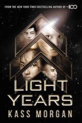 Light Years – Hardcover By Morgan, Kass – GOOD