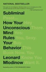 Subliminal: How Your Unconscious Mind Rules Your Behavior – VERY GOOD