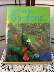 Balinese Gardens