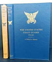 The United States Coast Guard 1790-1915 by Stephen Evans, First Edition