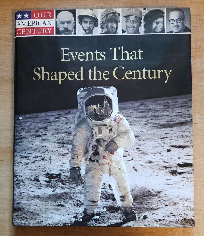 Events That Shaped the Century by Time-Life Books Editors (1999, Hardcover)