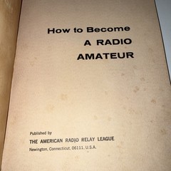 How To Become A Radio Amateur (1974, American Radio Relay League) ~29th Edition