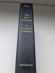 New Testament An Expanded Translation Bible Kenneth S. Wuest Hardcover No Marks