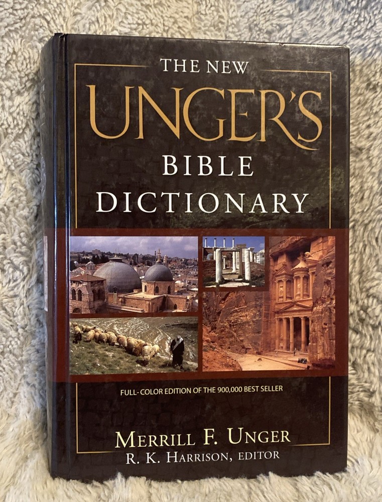 The New Unger’s Bible Dictionary Hardcover CLEAN