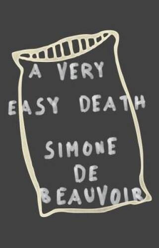A Very Easy Death (Pantheon Modern Writers Series) – Paperback – ACCEPTABLE