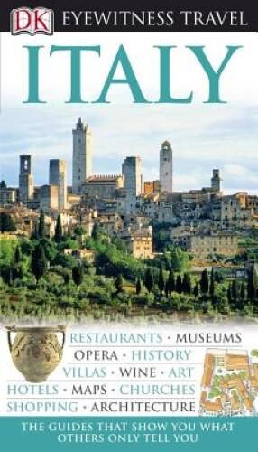 Italy (Eyewitness Travel Guides) – Flexibound By Fiona Wild – VERY GOOD