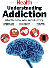 HEALTH MAGAZINE | SPECIAL EDITION 2022 | UNDERSTANDING ADDICTION