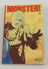 Monster! Issue #33 – Spring 2018 – Tim Paxton – Stephen R. Bissette SC PB