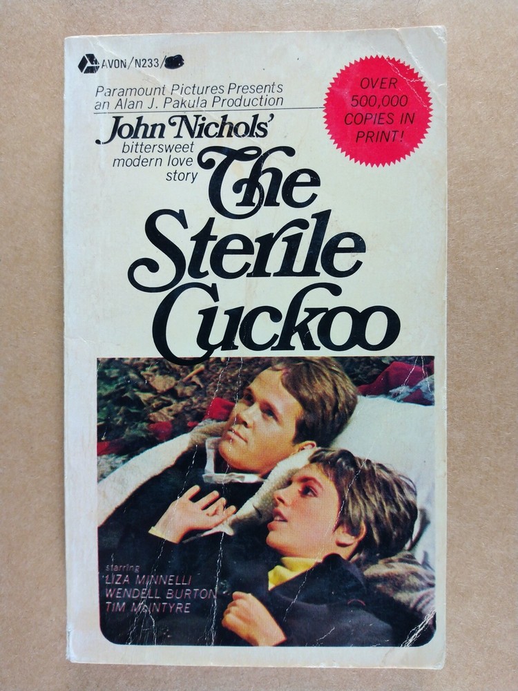 The Sterile Cuckoo John Nichols Liza Minnelli Movie Tie-In vintage paperback