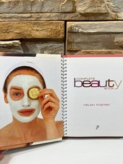 The Complete Beauty Book by Helen Foster 2005 Spiral Bound HC ISBN: 1405441585