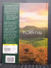 In His Grip Wally Armstrong 1998 HC Christian Golf Insights 128pp Good