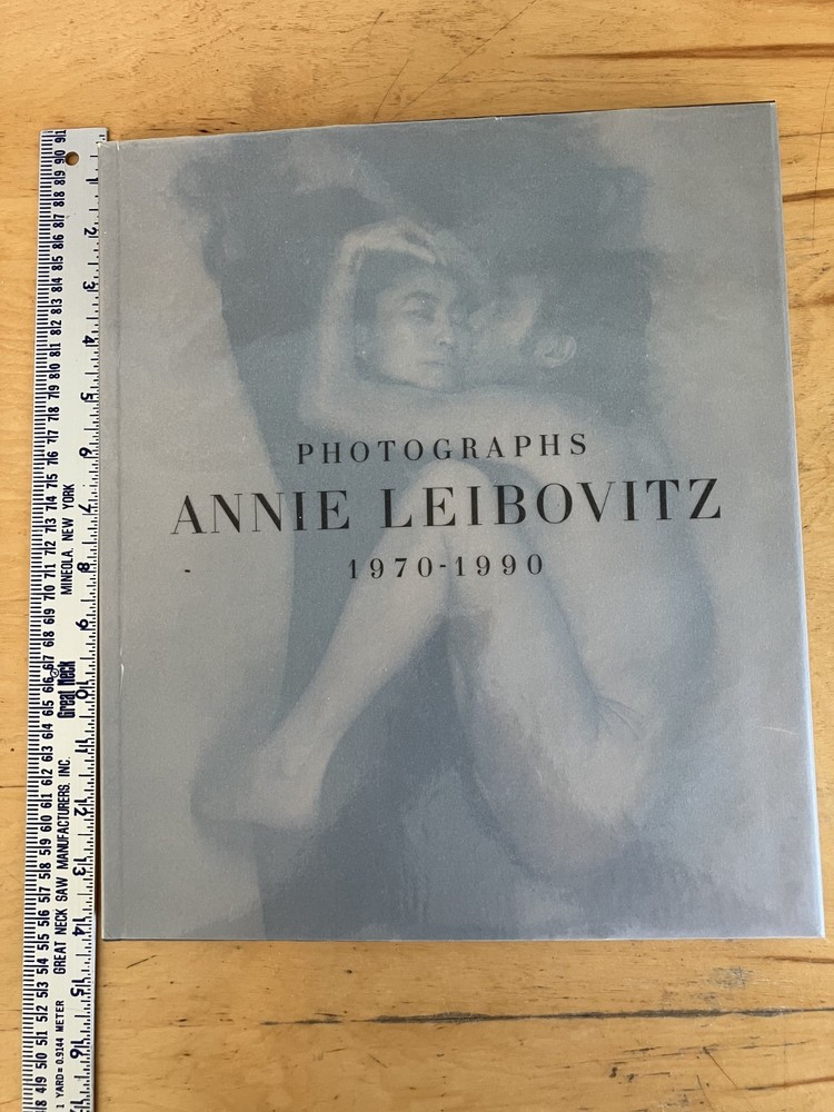 Annie Leibovitz Photographs 1970-1990 First Edition HC/DJ First Print