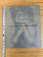 Annie Leibovitz Photographs 1970-1990 First Edition HC/DJ First Print