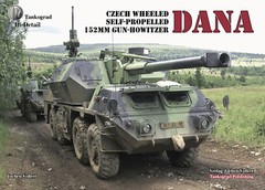 TANKOGRAD IN DETAIL DANA CZECH WHEELED SELF-PROPELLED 152MM GUN-HOWITZER
