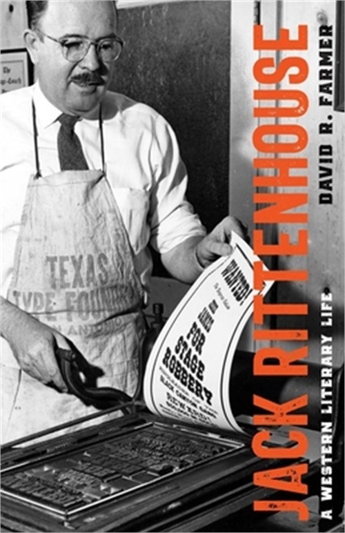 Jack Rittenhouse: A Western Literary Life (Hardback or Cased Book)