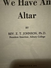 We Have An Altar By Z. T. Johnson Booklet Asbury 1979 Indian Springs 40 Pages