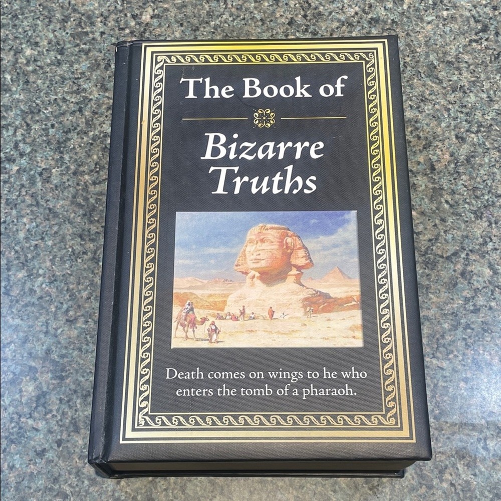 The Book of Bizarre Truths Hardbound Book 704 Pages Fun Facts and Weird Truths