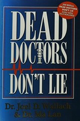 Dead Doctors Don’t Lie by Joel D. Wallach|Ma Lan (Paperback)