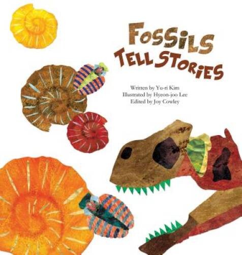 Fossils Tell Stories (Science Storybooks) – Paperback By Joy Cowley – VERY GOOD