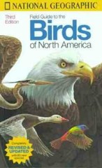 National Geographic Field Guide to the Birds of North America : Revised a – GOOD