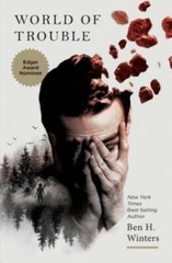 World of Trouble: The Last Policeman Book III (The Last Policeman T – GOOD