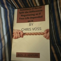 Chris Voss Summary of Never Split the Difference Paperback Negotiation Book
