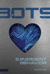 Emergent Behavior (Bots) – Hardcover By Nicole M Taylor – VERY GOOD