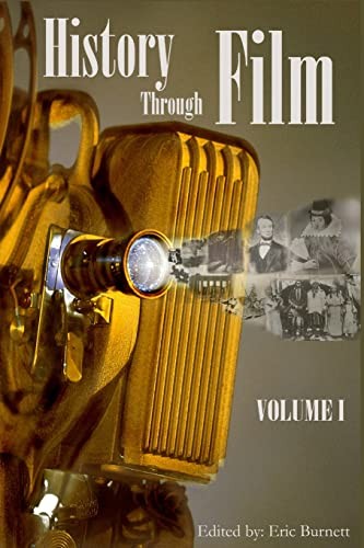 History through Film: Volume I – VERY GOOD
