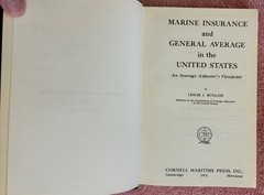 Marine Insurance and General Average in the United States- L Buglass SIGNED 1973