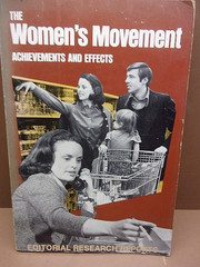 The Women’s Movement Editorial Research Reports 1977 Softcover 168 Pages VGC